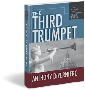 The Third Trumpet: A Political Thriller